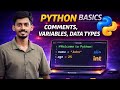 Python Basics | Comments, Variables & Data Types 🔥#python #comment #variablesinpython #datatypes