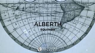 Alberth - Equinox (Original Mix) | Steyoyoke