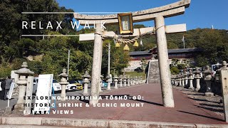 Exploring Hiroshima Tōshō-gū: Historic Shrine \u0026 Scenic Mount Futaba Views