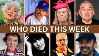 36 Celebrities who died this week #celebritydeaths