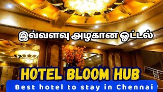 இப்படி ஒரு ஹொட்டல் சென்னையிலா? Nice hotel to stay in Chennai #travel #vlog