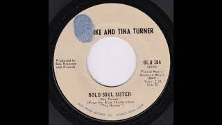 IKE & TINA TURNER   Bold Soul Sister   BLUE THUMBRECORDS   1969