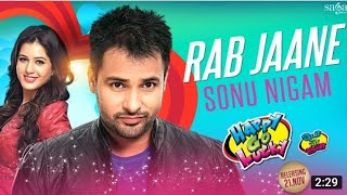 Rab Jaane Song - Sonu Nigam | Amrinder Gill Songs | Love Punjab Songs | New Punjabi Songs |