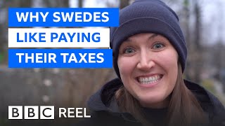 Why Sweden is proud to have the world's highest taxes - BBC REEL