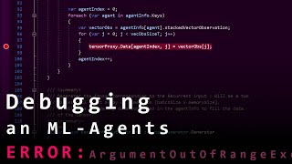 Debugging a Unity ML-Agents Error