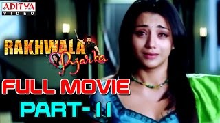 Rakhwala Pyar Ka HIndi Movie Part 11/12 - Venkatesh, Trisha