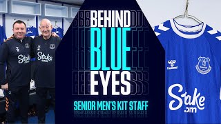 BEHIND BLUE EYES EP.1 | In the Everton kit room with Jimmy Martin and Tony Sage!