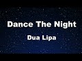 Karaoke♬ Dance The Night - Dua Lipa 【No Guide Melody】 Instrumental, Lyric