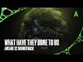 Mako, Grey - “What Have They Done To Us” (from Arcane Season 2) [Official Visualizer]