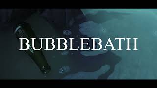 adv - Bubblebath (Official Video)