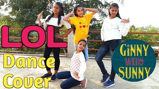 LOL song dance cover | Wedding Dance | Ginny weds Sunny | Stepz Maker Jd Choreography