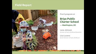 Outdoor Learning at Briya Public Charter School — Washington, DC