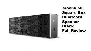 Xiaomi Mi Square Box Bluetooth Speaker Black Full Review