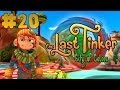 The Last Tinker: City of Colors - Walkthrough - Part 20 (PC) [HD]