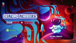 Seth Moein × Amirm - Dastame Starbucks