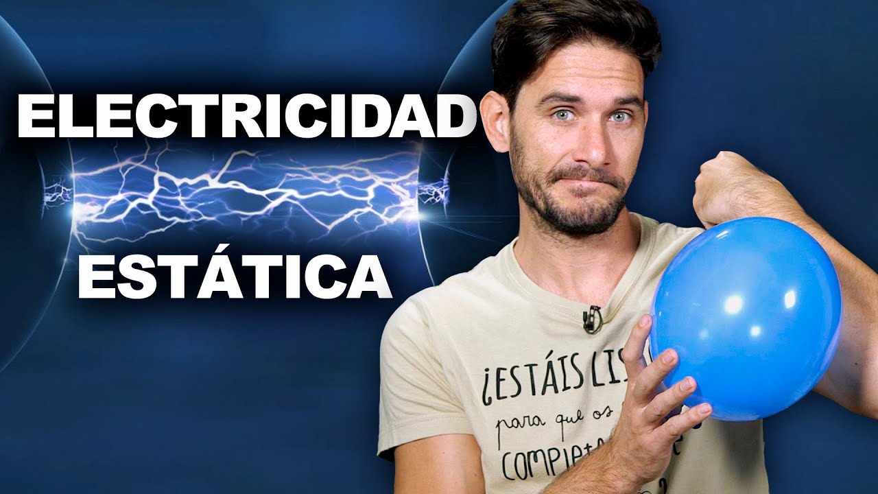 ¿Cómo Funciona La Electricidad Estática? - YouTube