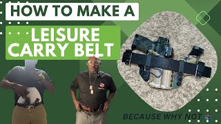 DIY @leisurecarry Carry Belt - or - Use Code: GotGammage \u0026 Save Time/Effort