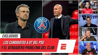 Los VERDADEROS PROBLEMAS del PSG. Luis Enrique y Zidane entre los candidatos a DT | Exclusivos
