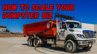 Scaling Your Dumpster Business to 7 Figures