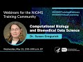 Computational Biology and Biomedical Data Science with Dr. Susan Gregurick