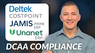 DCAA Compliance: Top 3 Systems for Government Contractors