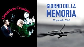 Giornata delle memoria 2024 l'omaggio del gruppo CinemArte Creators