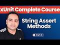 Assert String Methods in XUnit - Contains, StartsWith, EndsWith, Matches Explained #21