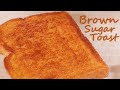 Brown Sugar Toast, Crispy and Moreish Toast |Hankki One Meal🍴