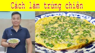 Cách làm trứng chiên ngon, dễ và nhanh cho người mới bắt đầu nấu ăn | Cách chiên trứng