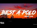 1Biggs Don - Best A Polo (Lyrics)
