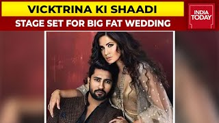 Vicky Kaushal-Katrina Kaif Big Fat Wedding In Jaipur | All You Need To Know About The Extravaganza