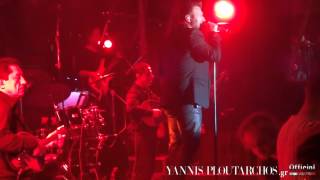 Γιάννης Πλούταρχος - Ειλικρινά LIVE @ S Night Club by SIDERADIKO 10/12/2014