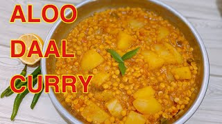 ALOO DAAL ! POTATO 🥔 LENTIL CURRY 🍛 - Unique Taste  . Try must in home 😍 ALOO DAAL RECIPE