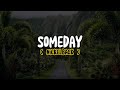 Nickelback - Someday (Lyrics)