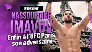 Nassourdine Imavov interview UFC Paris : 