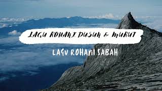 Lagu Rohani Dusun \u0026 Murut (Part 2)