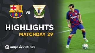 Highlights FC Barcelona vs CD Leganés (2-0)