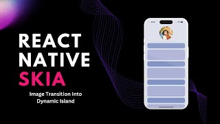 Telegram Dynamic Island Scroll Animation - React Native Skia