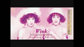 WINK　ｲﾏｰｼﾞｭな関係