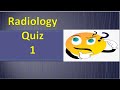 Radiology Quiz 1