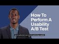 How To Perform A Usability A/B Test?