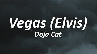 Doja Cat - Vegas (ELVIS Soundtrack) Lyrics