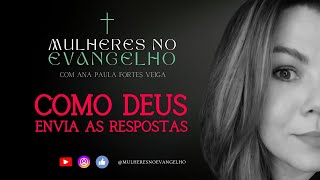 Como Deus responde nossas perguntas?@mulheresnoevangelho