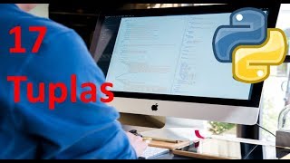 Tuples - 17 - Python tutorial in Spanish