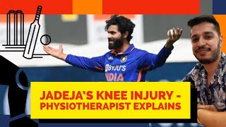 Physiotherapist explains Ravindra Jadeja’s knee injury
