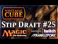 Vintage Cube Stipulation Draft #25 - 1/8/21 | Magic Online