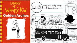 Diary of a wimpy kid: Golden Arches full length fan-fiction. (Semi-sequel to Mega drive)