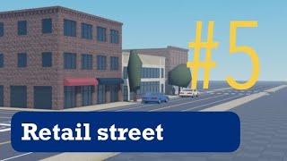 Windsor County Speedbuild #5 - Retail Street | Roblox