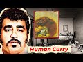 The Man Who Was Cooked Into A Curry & Served In Singapore Churches