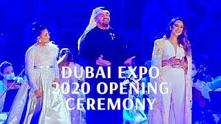 Expo Dubai 2020 Opening Ceremony Highlights #EXPO2020